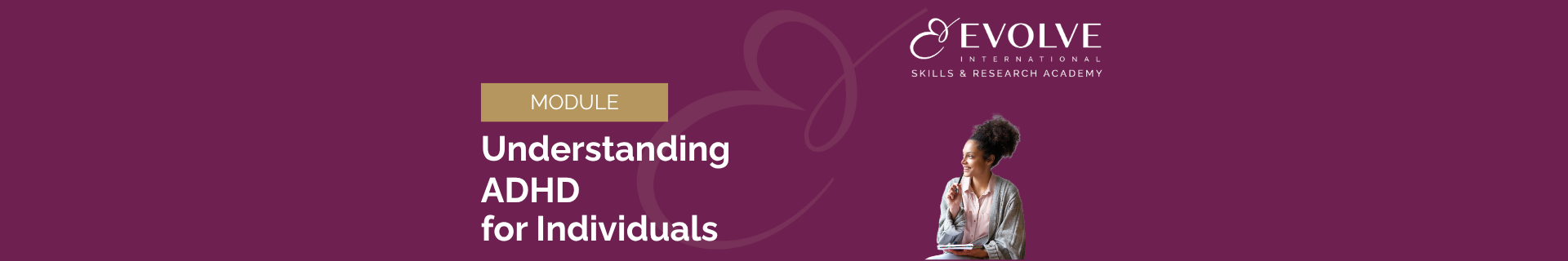 Understanding ADHD for Individuals