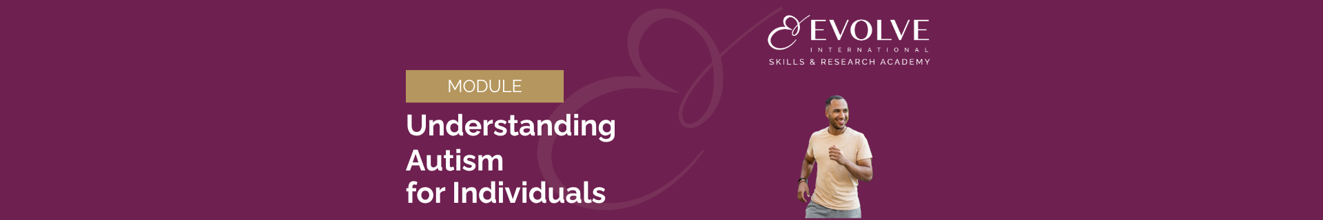 Understanding Autism for Individuals                                 